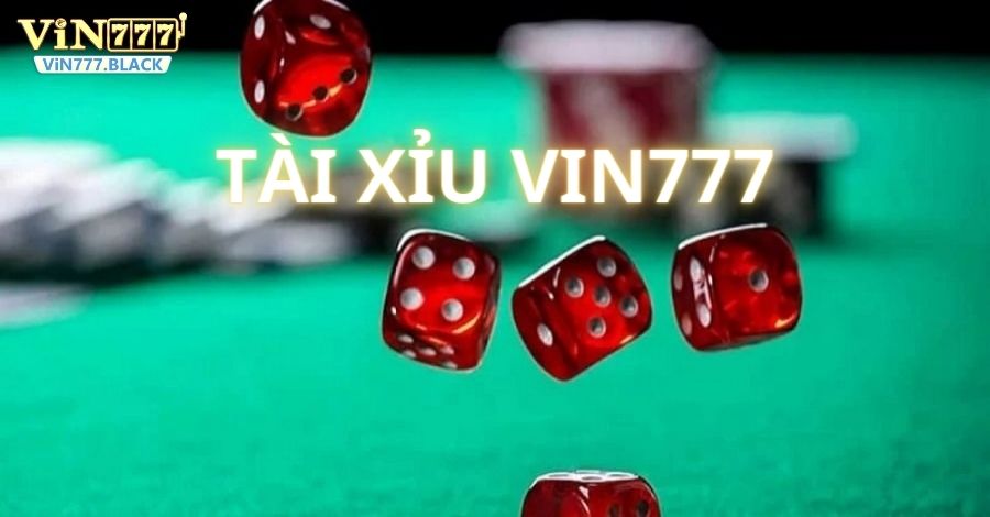 Tài Xỉu VIN777